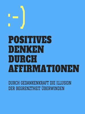 cover image of Positives Denken durch Affirmationen